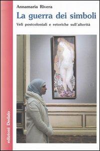 La guerra dei simboli