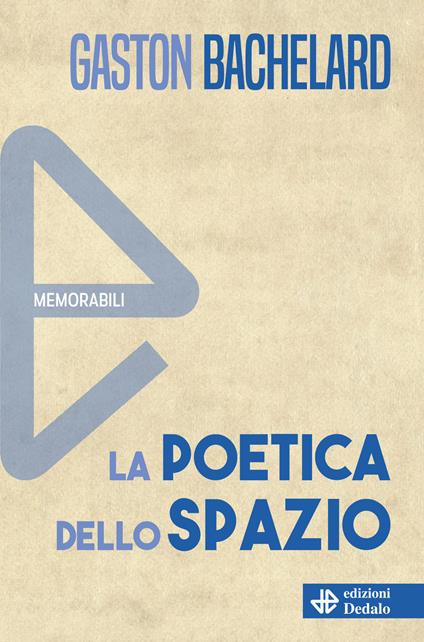 La poetica dello spazio - Gaston Bachelard - copertina