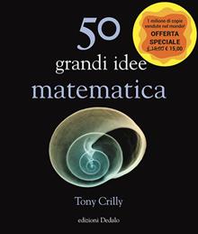 Cinquanta grandi idee di matematica