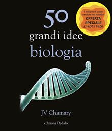 50 grandi idee. Biologia