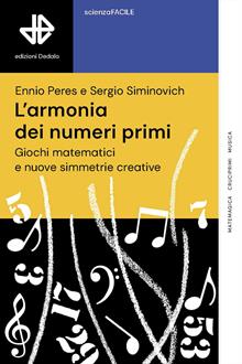 L'armonia dei numeri primi. Tra matematica e musica
