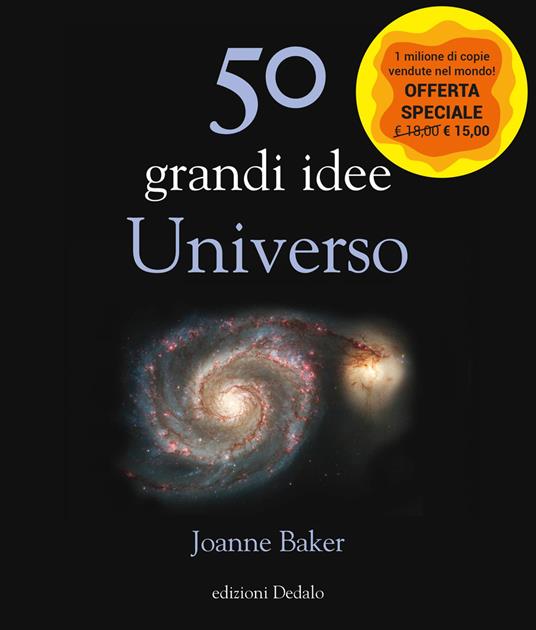 50 grandi idee. Universo. Nuova ediz. - Joanne Baker - copertina