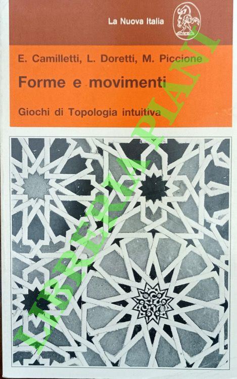 Forme e movimenti. Giochi di topologia intuitiva