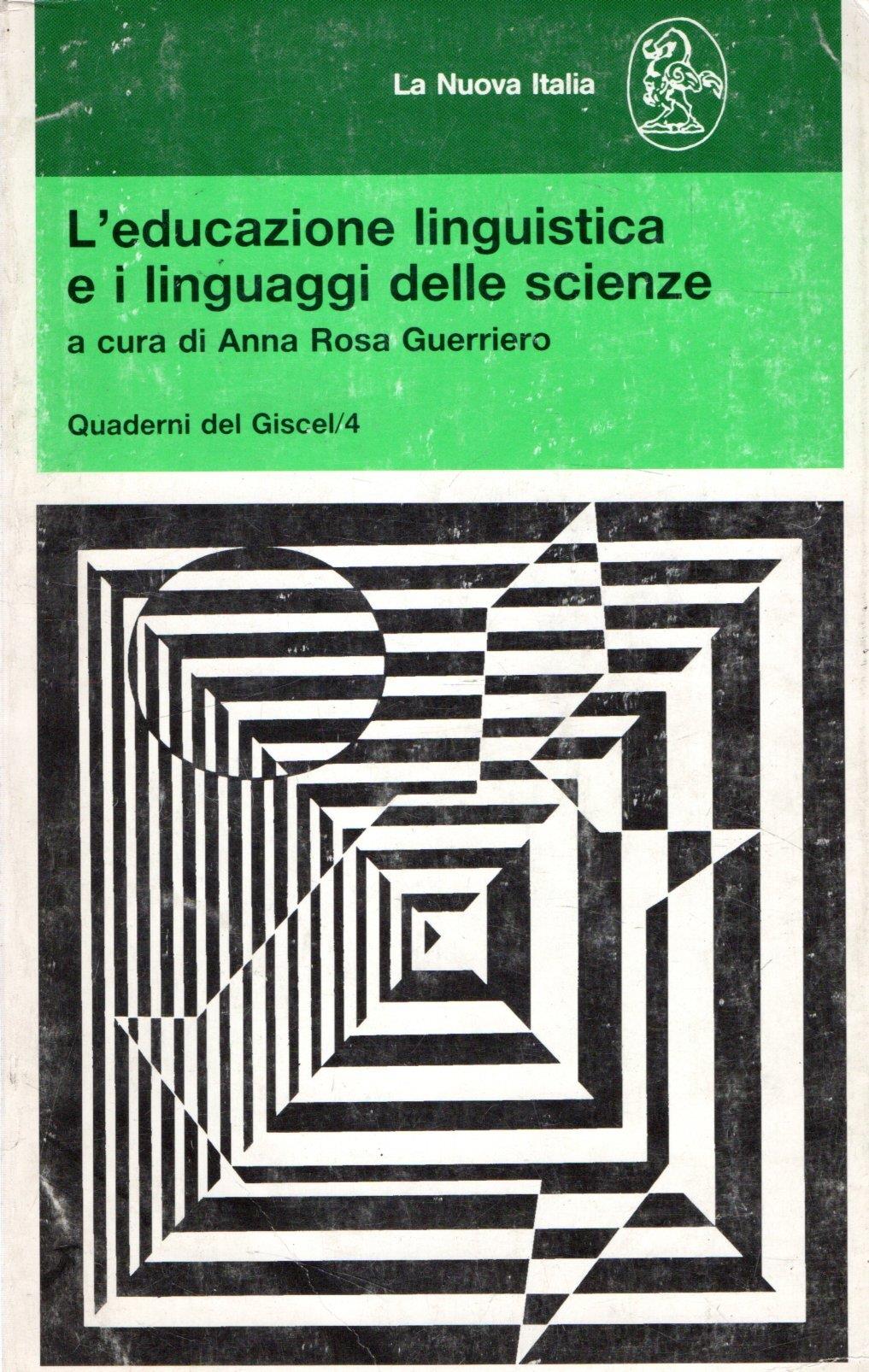 L'educazione linguistica e i linguaggi delle scienze