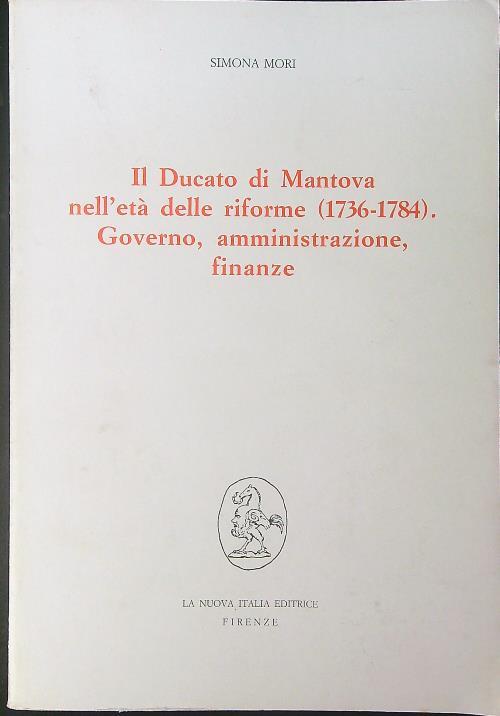 Il ducato di Mantova nell'età delle riforme
