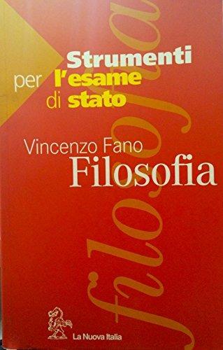  Strumenti per l'esame di Stato. Filosofia. Per le Scuole superiori -  Vincenzo Fano - copertina