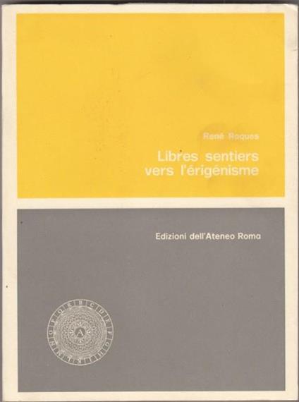 Libres sentiers vers l'èrigenisme - René Roques - copertina