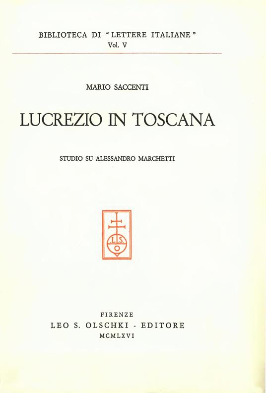 Lucrezio in Toscana. Studio su Alessandro Marchetti - Mario Saccenti - copertina