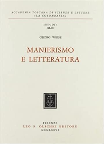 Manierismo e letteratura - Georg Weise - copertina
