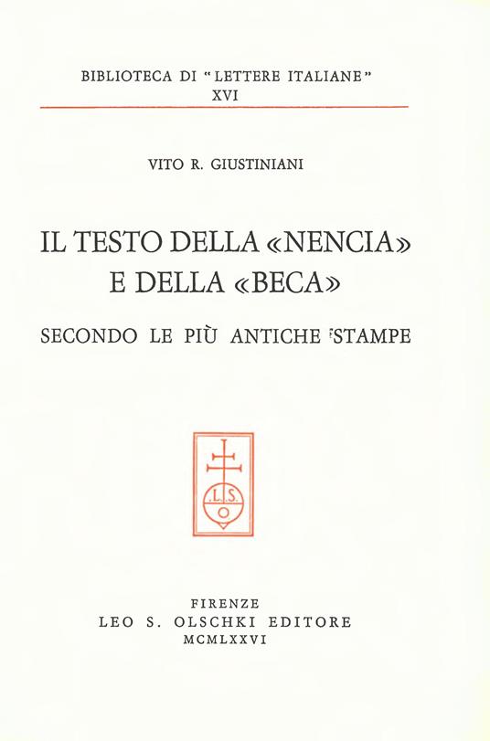 Il testo della «Nencia» e della «Beca» secondo le più antiche stampe - Vito R. Giustiniani - copertina