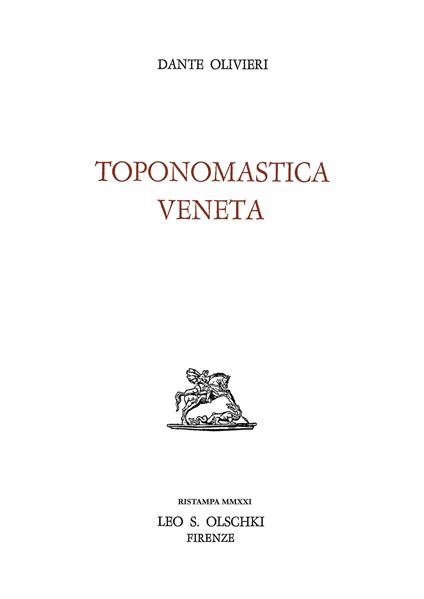 Toponomastica veneta - Dante Olivieri - copertina