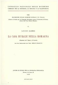 La casa rurale nella Romagna - Lucio Gambi - copertina