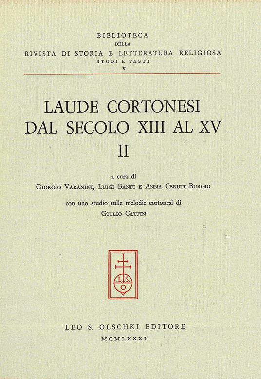 Laude cortonesi dal secolo XIII al XV. Vol. 2 - copertina