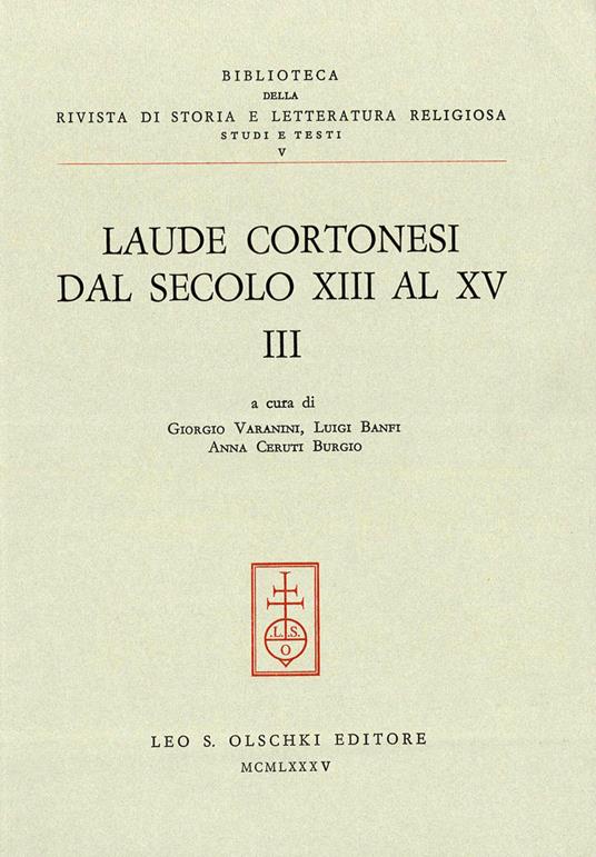 Laude cortonesi dal secolo XIII al XV. Vol. 3 - copertina