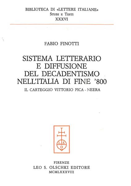 Sistema letterario e diffusione del decadentismo nell'Italia di fine '800. Il carteggio Vittorio Pica-Neera - Fabio Finotti - copertina