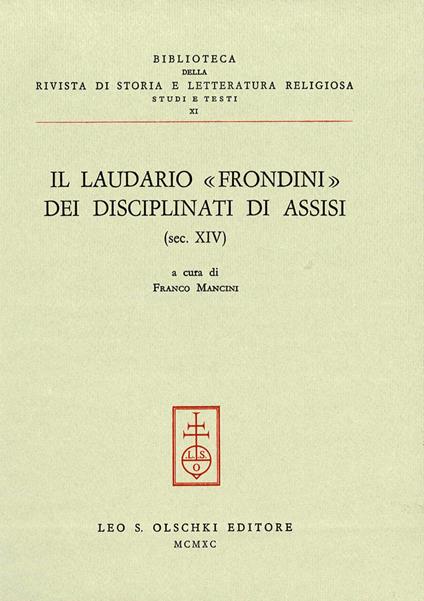 Il laudario «Frondini» dei disciplinati di Assisi (secolo XIV) - copertina