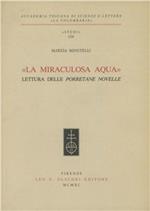 La miraculosa aqua. Lettura delle Porretane novelle