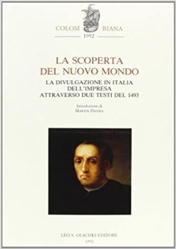 La scoperta del nuovo mondo. La divulgazione in Italia dell'impresa attraverso due testi del 1493 - copertina