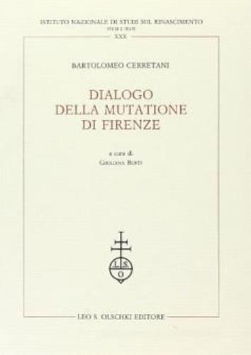 Dialogo della mutatione di Firenze - Bartolomeo Cerretani - copertina