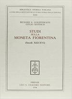 Studi sulla moneta fiorentina (secoli XIII-XVI)