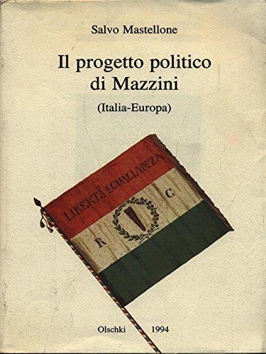 Il progetto politico di Mazzini (Italia-Europa)