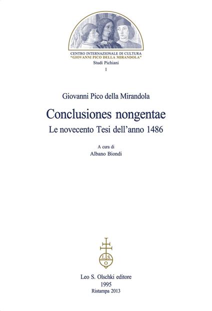 «Conclusiones nongentae». Le novecento tesi dell'anno 1486 - Giovanni Pico della Mirandola - copertina