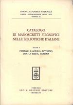 Catalogo di manoscritti filosofici nelle biblioteche italiane. Vol. 8: L'Aquila, Livorno, Prato, Siena, Verona