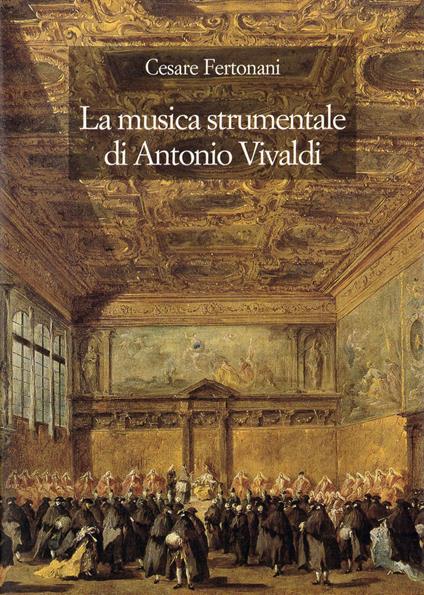 La musica strumentale di Antonio Vivaldi - Cesare Fertonani - copertina