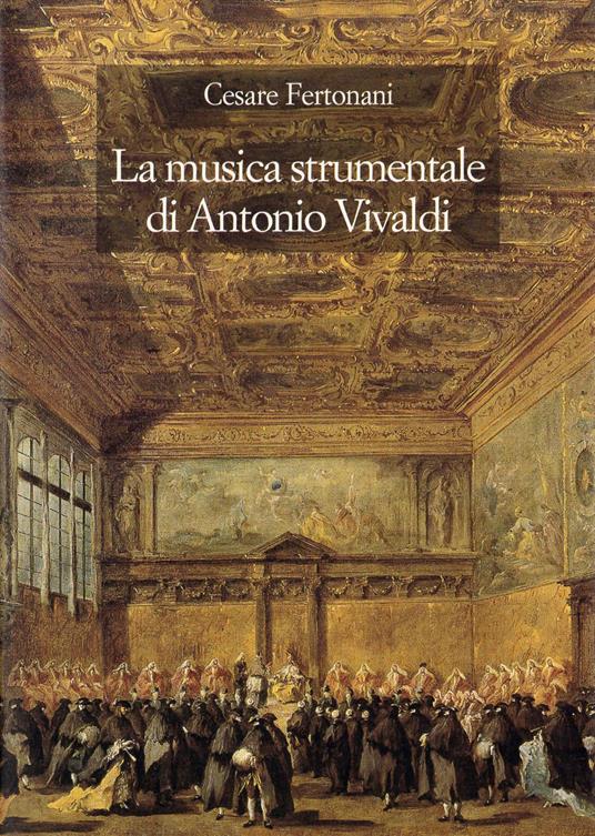 La musica strumentale di Antonio Vivaldi - Cesare Fertonani - copertina
