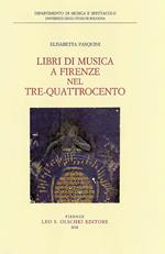 Libri di musica a Firenze nel Tre-Quattrocento