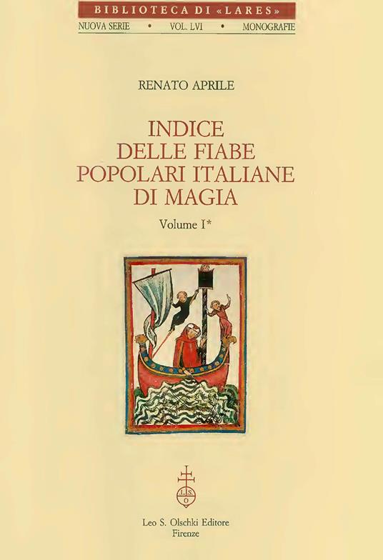 Indice delle fiabe popolari italiane di magia. Vol. 1 - Renato Aprile - copertina