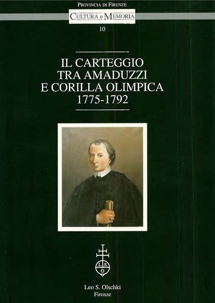 Carteggio tra Amaduzzi e Corilla Olimpica (1775-1792) - G. Cristofano Amaduzzi - copertina