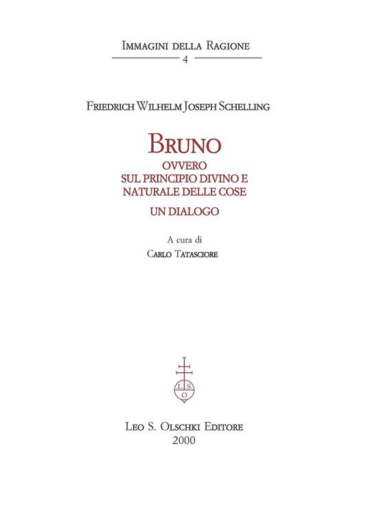 Bruno ovvero sul principio divino e naturale delle cose. Un dialogo - Friedrich W. Schelling - copertina