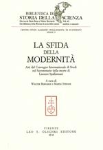 La sfida della modernità. Atti del Convegno internazionale di studi nel bicentenario della morte di Lazzaro Spallanzani