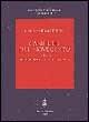 Cantiche del Novecento. Dante nell'opera di Luzi e Pasolini
