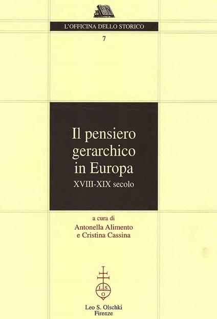 Il pensiero gerarchico in Europa. XVIII-XIX secolo - copertina