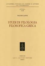 Studi di filologia filosofica greca