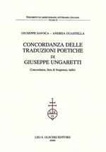 Concordanza delle traduzioni poetiche di Giuseppe Ungaretti. Concordanza, lista di frequenza, indici