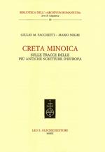 Creta minoica. Sulle tracce delle più antiche scritture d'Europa