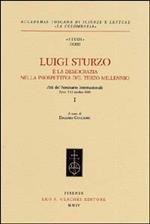 Luigi Sturzo e la democrazia nella prospettiva del terzo millennio. Atti del Seminario internazionale (Erice, 7-11 obbre 2000)