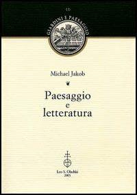 Paesaggio e letteratura - Michael Jakob - 4