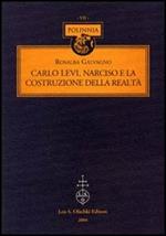 Carlo Levi, Narciso e la costruzione della realtà