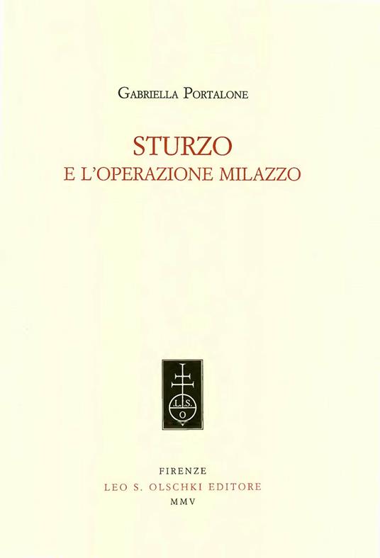 Sturzo e l'operazione Milazzo - Gabriella Portalone Gentile - copertina