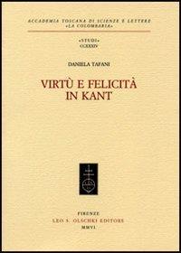 Virtù e felicità in Kant - Daniela Tafani - 2