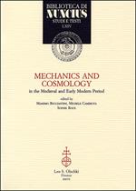Mechanics and cosmology in the Medieval and Early Modern Period
