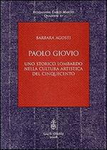 Paolo Giovio. Uno storico lombardo nella cultura artistica del '500