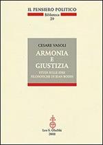 Armonia e giustizia. Studi sulle idee filosofiche di Jean Bodin