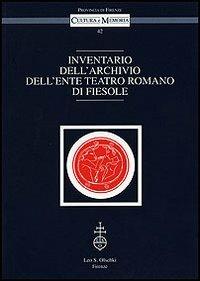 Inventario dell'archivio dell'Ente Teatro Romano di Fiesole - 3