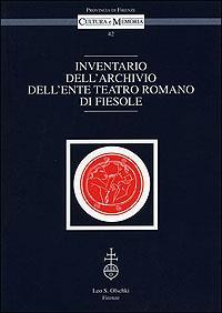 Inventario dell'archivio dell'Ente Teatro Romano di Fiesole - copertina