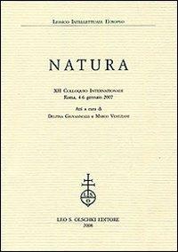 Natura. 12° Colloquio internazionale (Roma, 4-6 gennaio 2007) - copertina